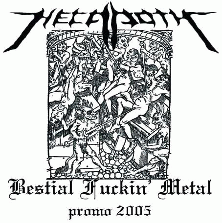 Hecadoth : Bestial Fucking Metal